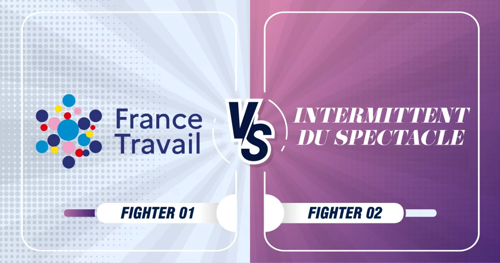 Bannière illustrant la confrontation entre France Travail et le statut d’intermittent du spectacle, dans un style visuel de versus sportif.